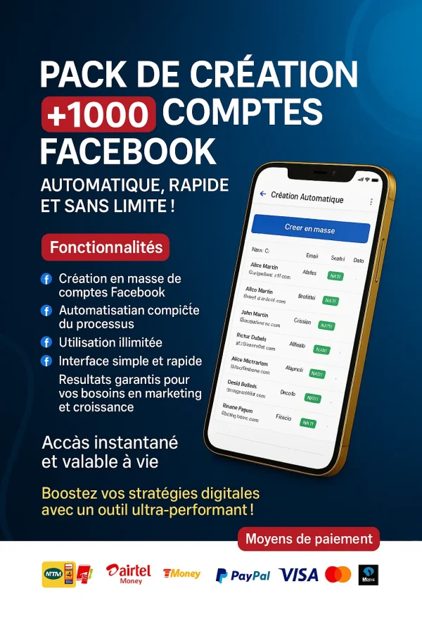LOGICIEL DE CRÉATION & GESTION DE +1000 COMPTES FACEBOOK – VERSION ILLIMITÉE